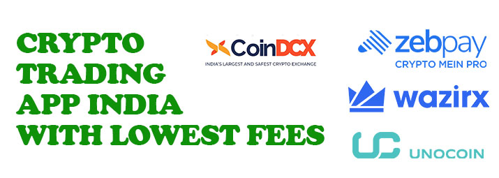 Crypto Trading App India With Lowest Fees